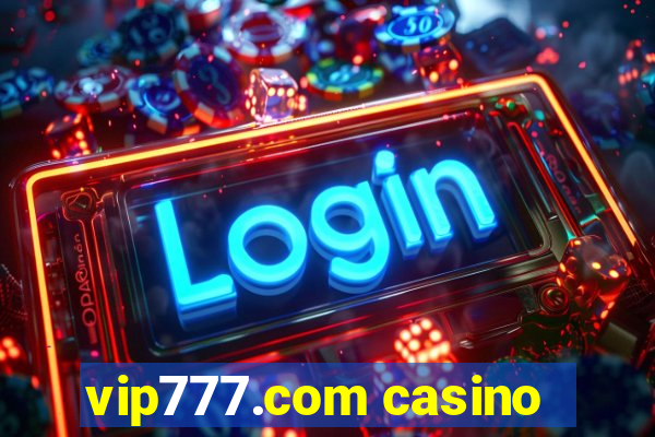 vip777.com casino